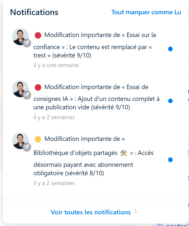 Les notifications de modification importante d'une pratique, scorées et historisées